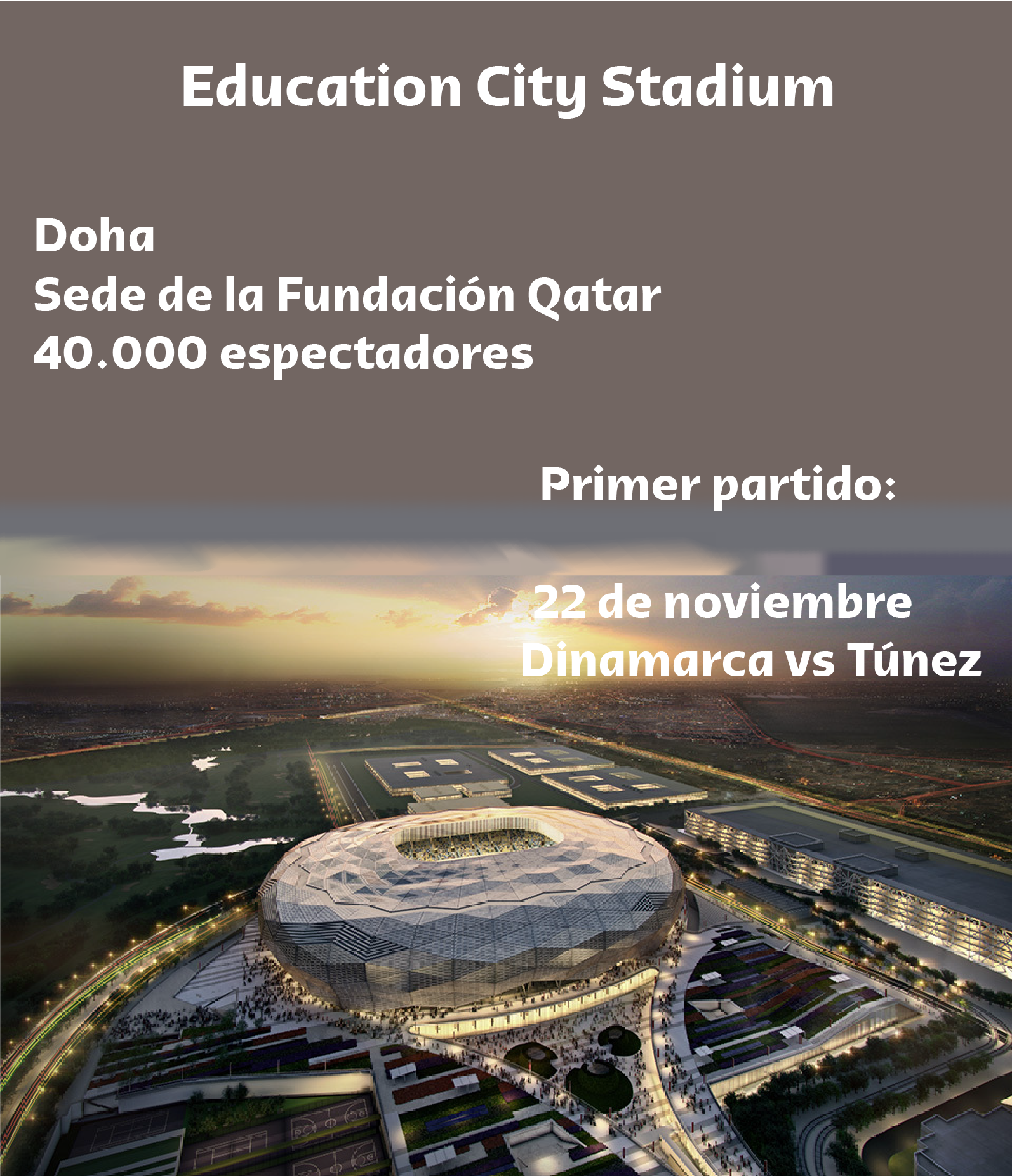 Frontera Digital, Mundial Qatar 2022, Education City Stadium